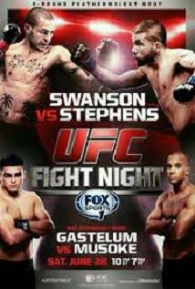 Ufc Fight Night 44 Swanson Vs Stephens Prelims