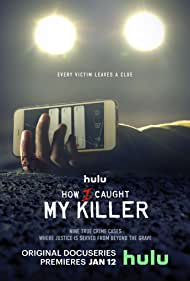 How I Caught My Killer: Season 1