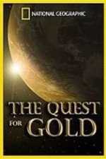 National Geographic: The Quest For Gold