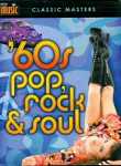 My Music: '60s Pop, Rock & Soul