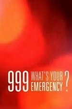 999: What's Your Emergency: Season 1