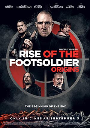 Rise Of The Footsoldier: Origins