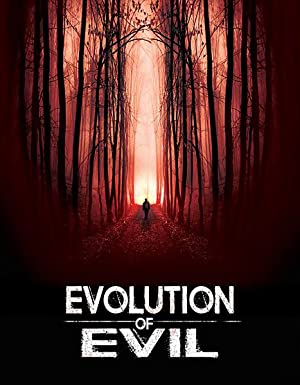 Evolution Of Evil