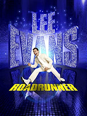 Lee Evans: Roadrunner Live At The Ò