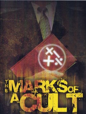 The Marks Of A Cult: A Biblical Analysis