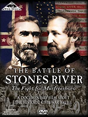 The Battle Of Stones River: The Fight For Murfreesboro