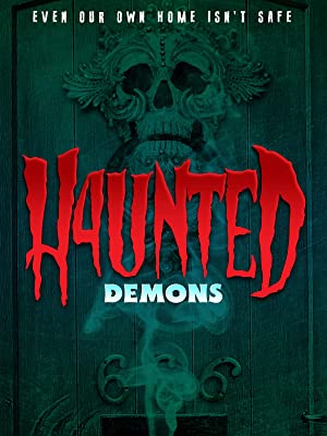 Haunted 4: Demons