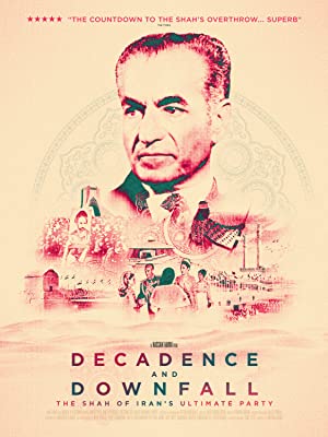 Decadence And Downfall: The Shah Of Iran's Ultimate Party