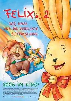 Felix 2 - Der Hase Und Die Verflixte Zeitmaschine