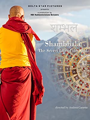 Shambhala, The Secret Life Of The Soul