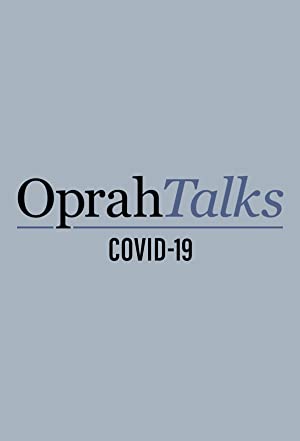Oprah Talks Covid-19: Season 1