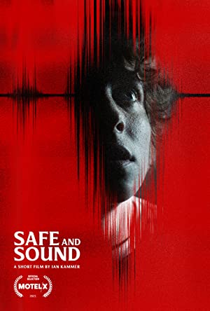Safe And Sound (short 2021)