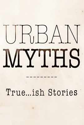 Urban Myths: Season 3