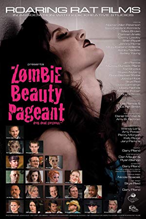 Zombie Beauty Pageant: Drop Dead Gorgeous