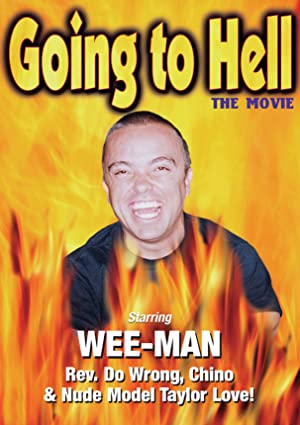 Going To Hell: The Movie