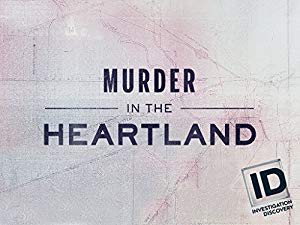 Murder In The Heartland: Season 2