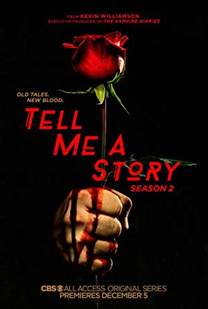 Tell Me A Story: Season 2