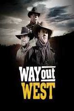 Way Out West: Season 1