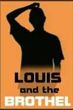 Louis And The Brothel