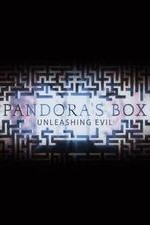 Pandora's Box: Unleashing Evil: Season 1