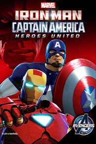 Iron Man And Captain America: Heroes United