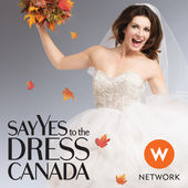 Say Yes To The Dress: Canada: Season 1