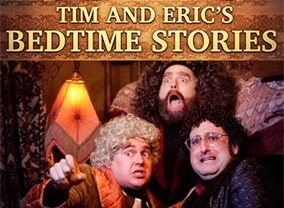 Tim And Eric's Bedtime Stories: Season 1