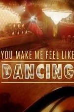 You Make Me Feel Like Dancing: Season 1