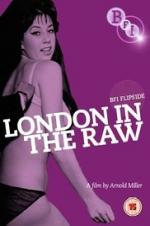London In The Raw