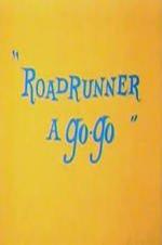 Roadrunner A Go-go