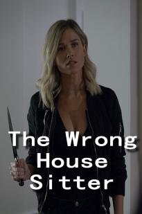 The Wrong House Sitter